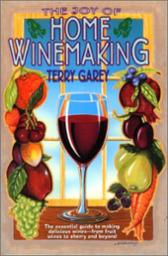 JOY OF HOME WINEMAKING